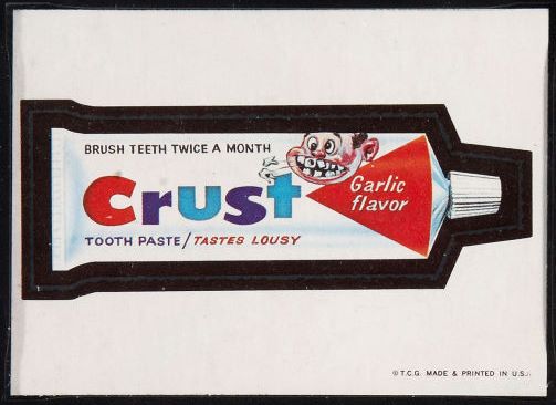 67TWP 1967 Topps Wacky Pack Test 12 Crust Toothpaste